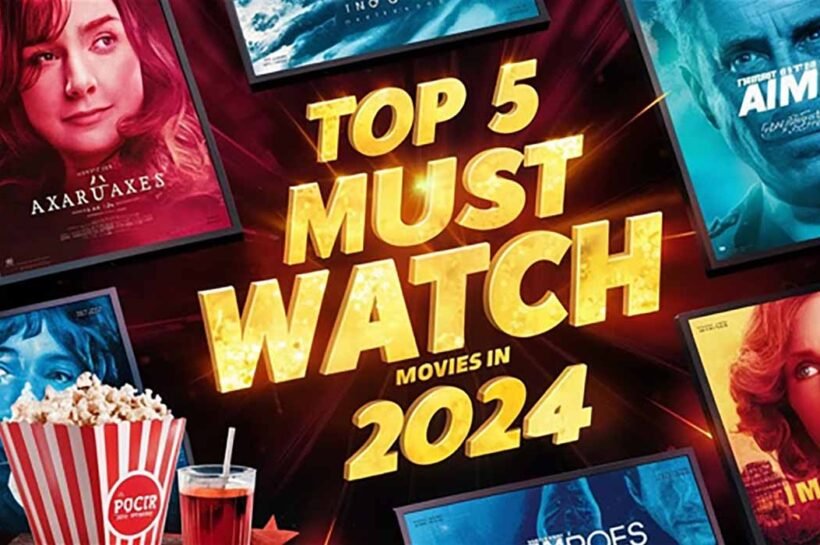 Must-Watch Movies of 2024